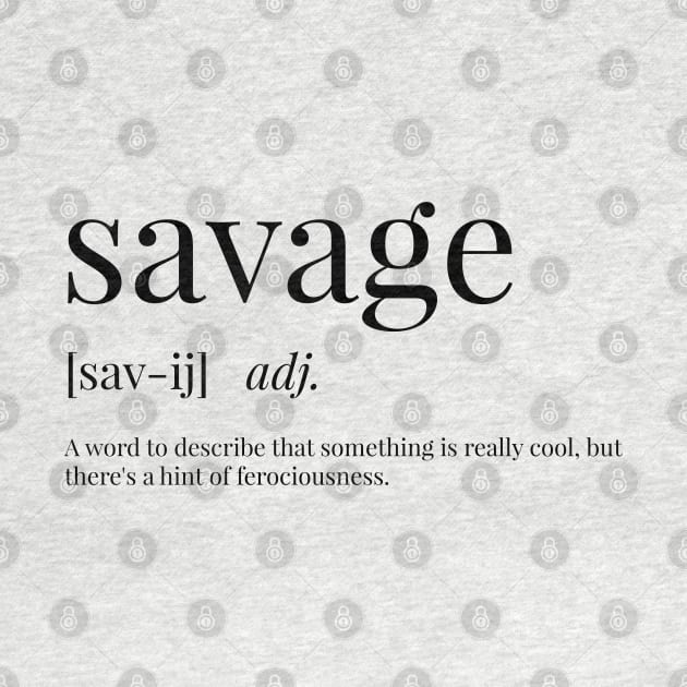 Savage Definition by definingprints